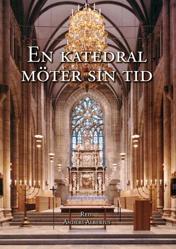 En katedral möter sin tid